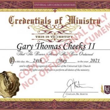 Gary Thomas Cheeks II, ULC Minister