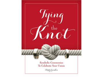 Tying The Knot: Symbolic Ceremonies to Celebrate Your Union