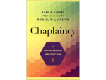 Chaplaincy: A Comprehensive Guide