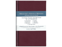 Minister's Service Manual: A Helpful Resource for Church Leaders in Any Denomination