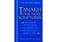 Tanakh: The Holy Scriptures: The New JPS Translation According to the Traditional Hebrew Text